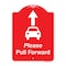 Signmission Please Pull Forward W/ Graphic And Ahead Arrow Heavy-Gauge Aluminum Sign, 24" x 18", RW-1824-9934 A-DES-RW-1824-9934 - alternate 1